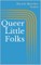 Queer Little Folks