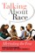 Talking about Race