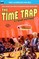 Time Trap, The, & The Lunar Lichen