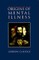 Origins of Mental Illness