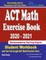 ACT Math Exercise Book 2020-2021