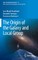 The Origin of the Galaxy and Local Group