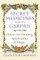 Secret Medicines from Your Garden