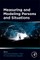 Measuring and Modeling Persons and Situations