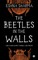 The Beetles in The Walls