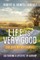 Life is Very Good