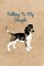 Talking To My Beagle