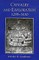 Chivalry and Exploration, 1298-1630