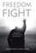 Freedom in the Fight