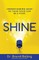 Shine
