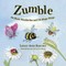 Zumble the Buzzy Bumble Bee and His Magic Wings