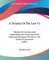 A Treatise Of The Law V1