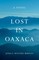 Lost in Oaxaca