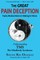 The Great Pain Deception
