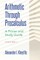 Arithmetic Through Precalculus. A Primer and Study Guide