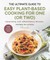 The Ultimate Guide to Easy Plant-Based Cooking