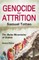 Genocide by Attrition