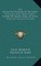 The Bruce or the Book of the Most Excellent and Noble Prince, Robert de Broyss, King of Scots