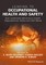 Leading to Occupational Health and Safety