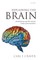 Explaining the Brain
