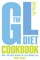 The Gl Diet Cookbook