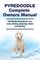 Pyredoodle Complete Owners Manual. Pyredoodle dog book for care, costs, feeding, grooming, health and training.