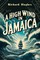 A High Wind in Jamaica
