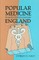 Popular Medicine in Seventeenth-Century England