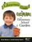 A Librarian's Guide to Cultivating an Elementary School Garden