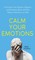 Trenton, N: Calm Your Emotions