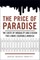 The Price of Paradise