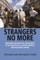 Strangers No More