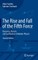 The Rise and Fall of the Fifth Force