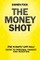 The Money Shot
