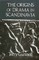 The Origins of Drama in Scandinavia