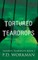 Tortured Teardrops