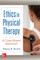 Ethics in Physical Therapy: A Case Based Approach