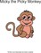 Micky the Picky Monkey