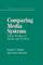 Comparing Media Systems