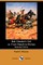 Bob Chester's Grit; Or, from Ranch to Riches (Illustrated Edition) (Dodo Press)