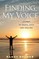 Finding My Voice