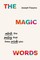 The Magic Words