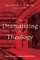 The Dramatizing of Theology