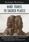 Hard Travel to Sacred Places