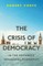 The Crisis of Democracy