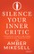 Silence Your Inner Critic