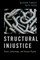 Structural Injustice