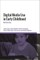 Digital Media Use in Early Childhood