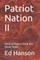 Patriot Nation II
