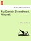My Danish Sweetheart. a Novel.